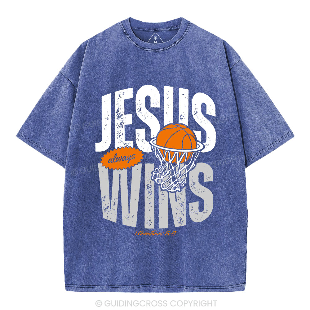Jesus Always Wins Christian Washed T-Shirt