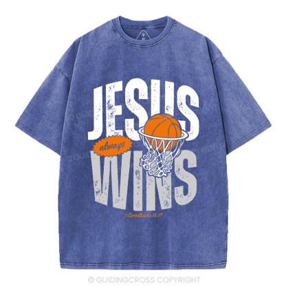 Jesus Always Wins Christian Washed T-Shirt