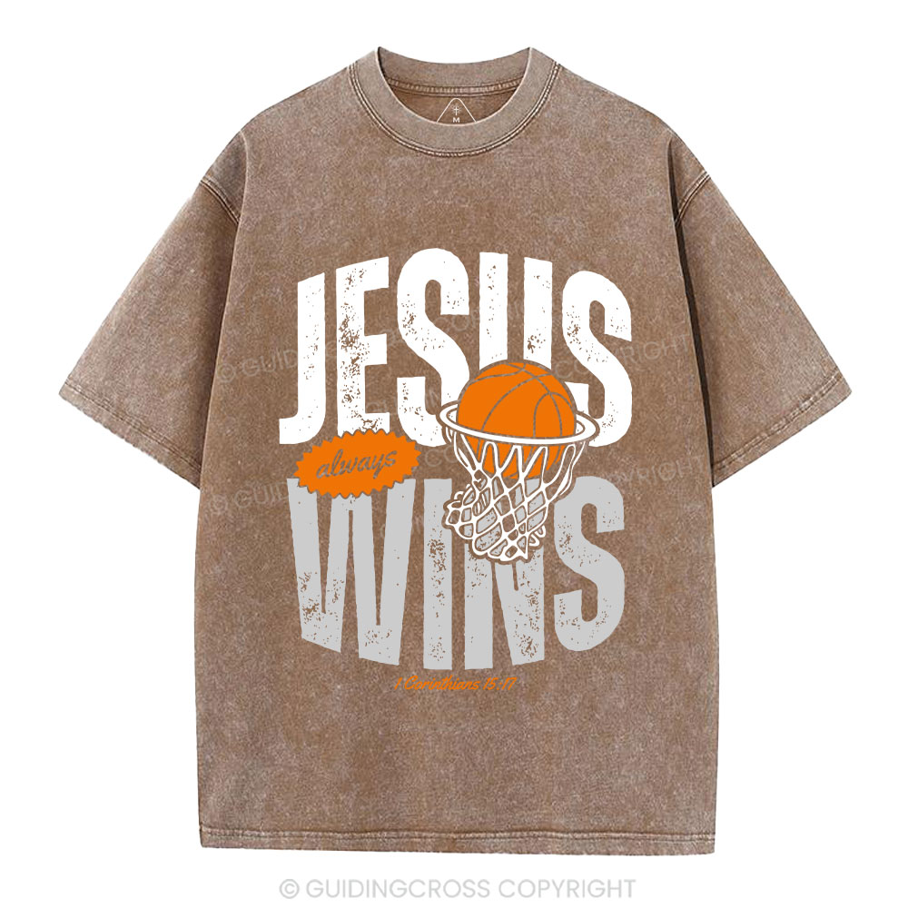 Jesus Always Wins Christian Washed T-Shirt