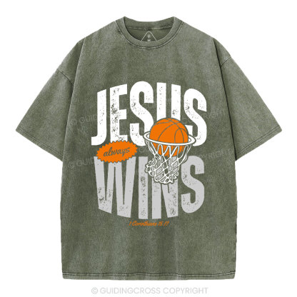 Jesus Always Wins Christian Washed T-Shirt