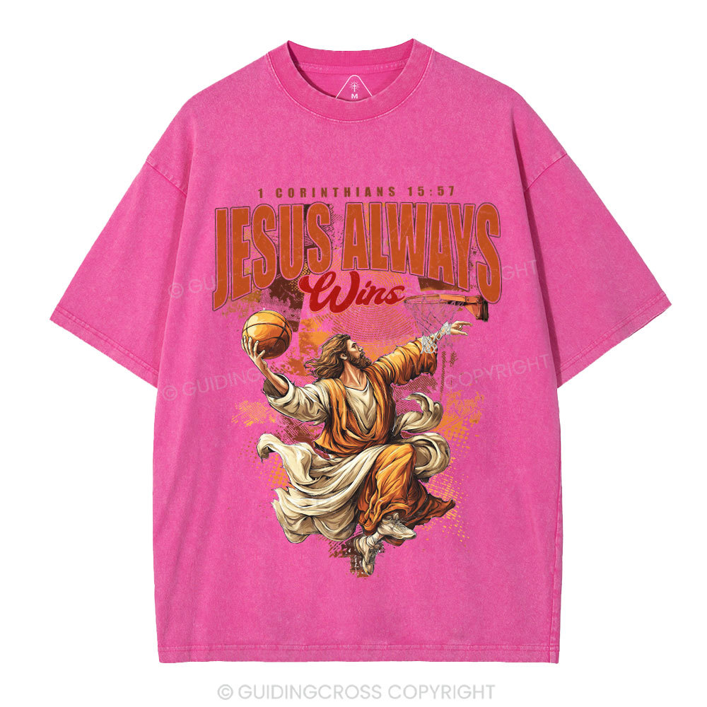 Jesus Always Wins Christian Washed T-Shirt