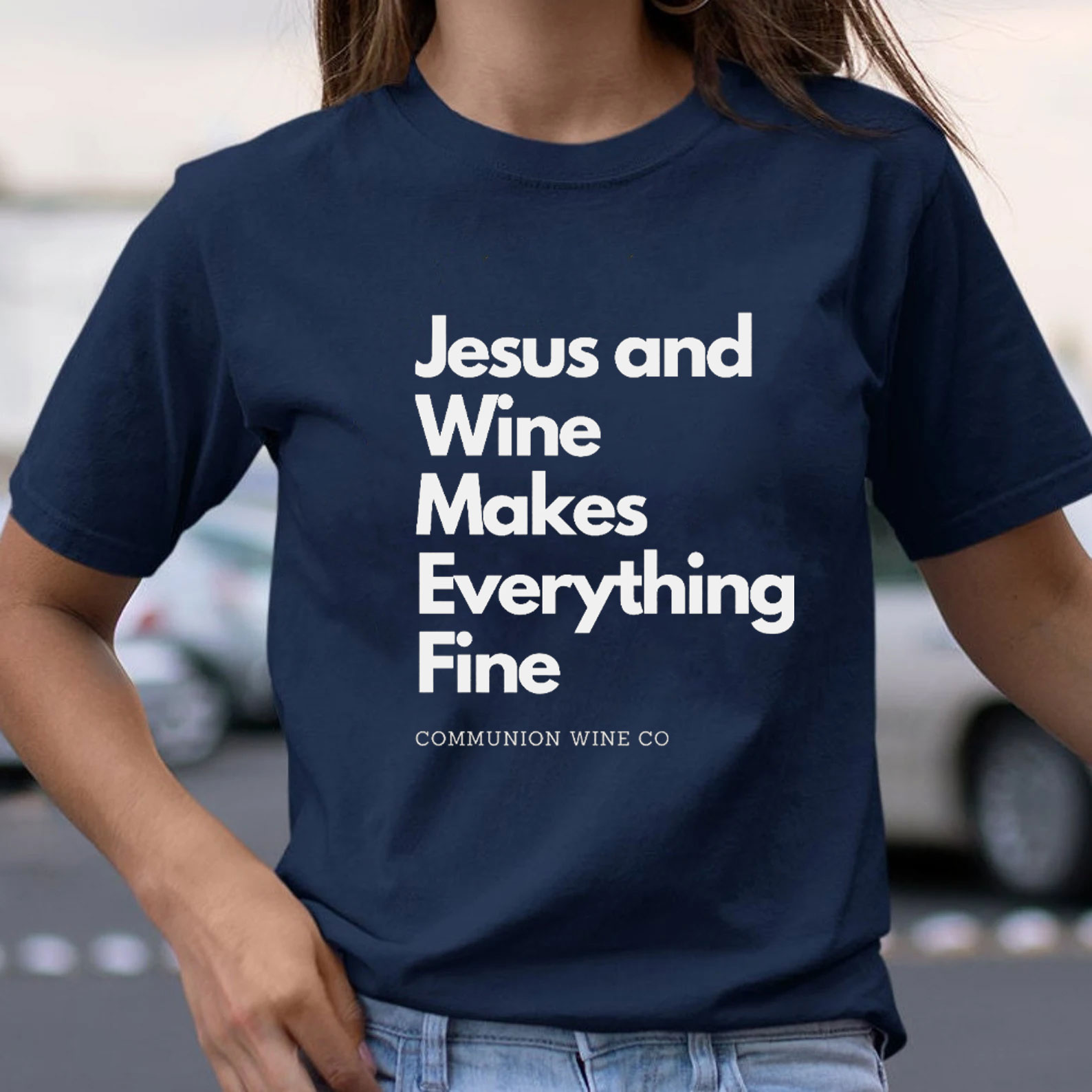 Jesus And Wine Makes Everything Fine Christian T-Shirt