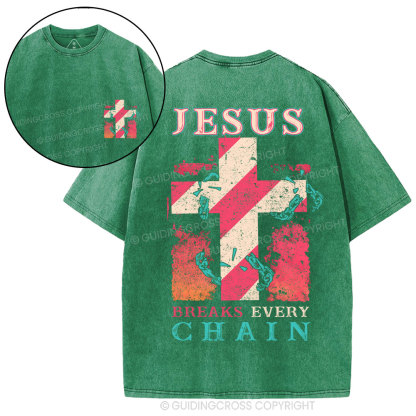 Jesus Breaks Every Chain Christian Washed T-Shirt