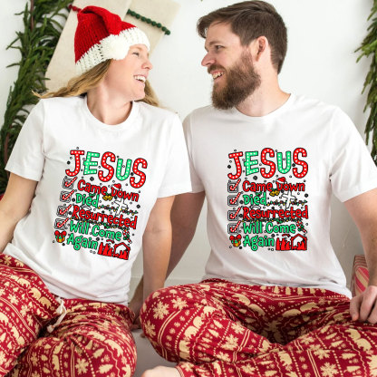 Jesus Came Down Christian Class T-Shirt