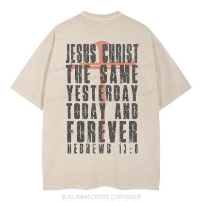 Jesus Christ Forever Christian Washed T-Shirt