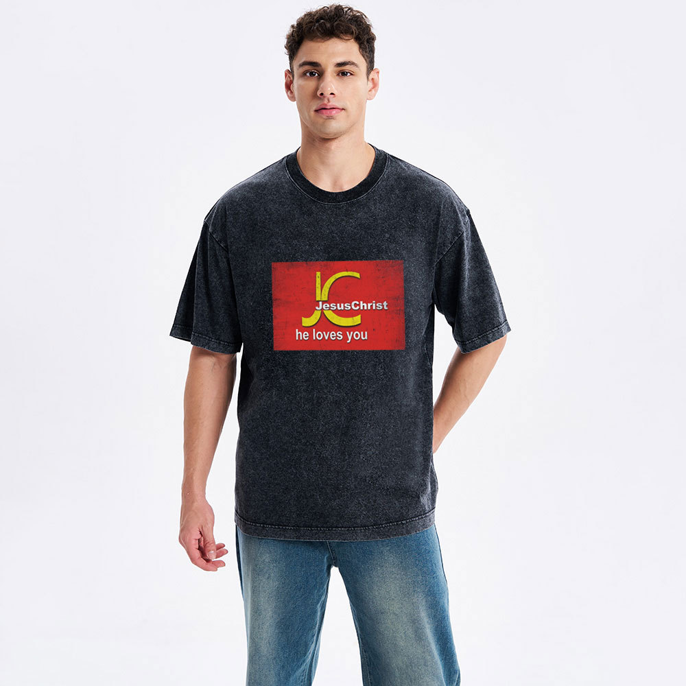 Jesus Christ He Loves You Christian Washed T-Shirt