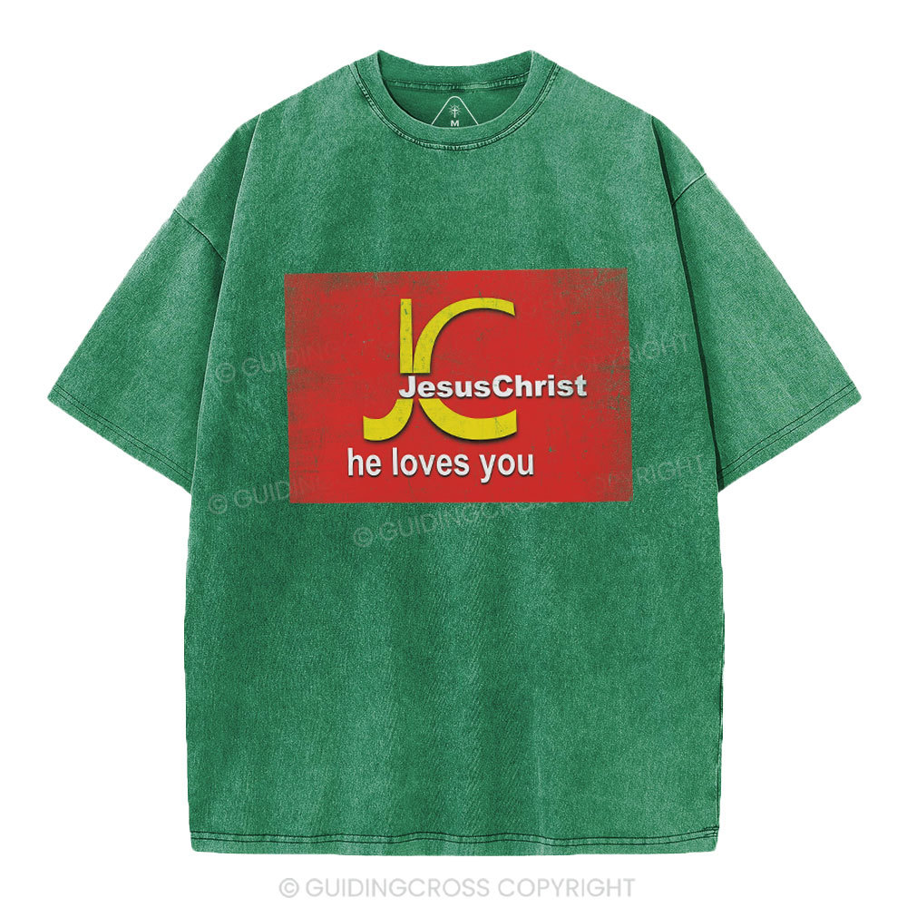 Jesus Christ He Loves You Christian Washed T-Shirt