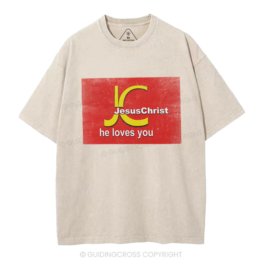 Jesus Christ He Loves You Christian Washed T-Shirt