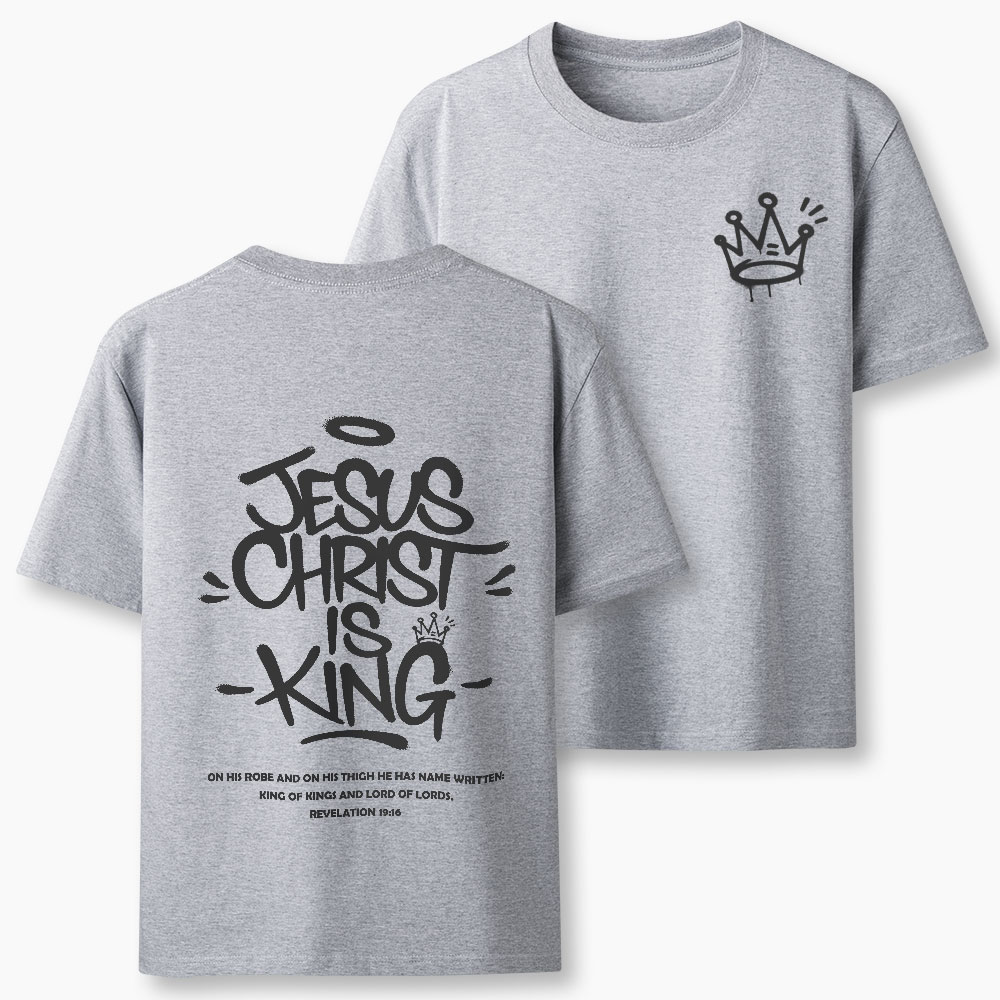 Jesus Christ Is King Christian T-Shirt