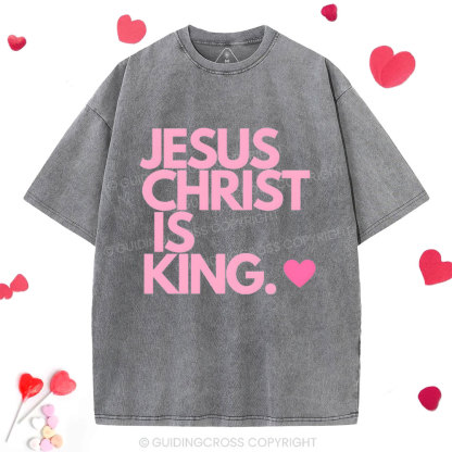 Jesus Christ Is King Christian Washed T-Shirt