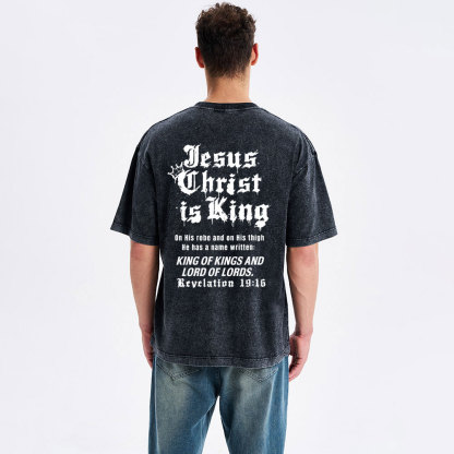 Jesus Christ Is King Christian Washed T-Shirt