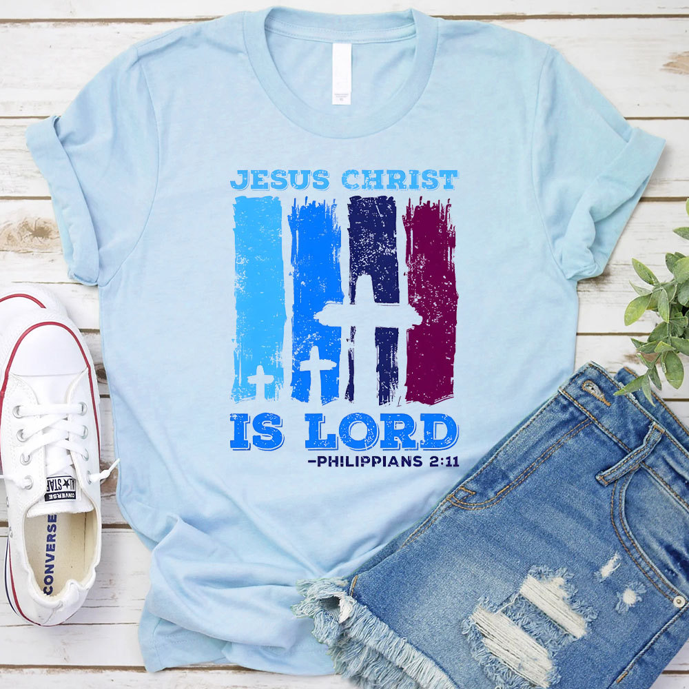 Jesus Christ Is Lord Christian T-Shirt
