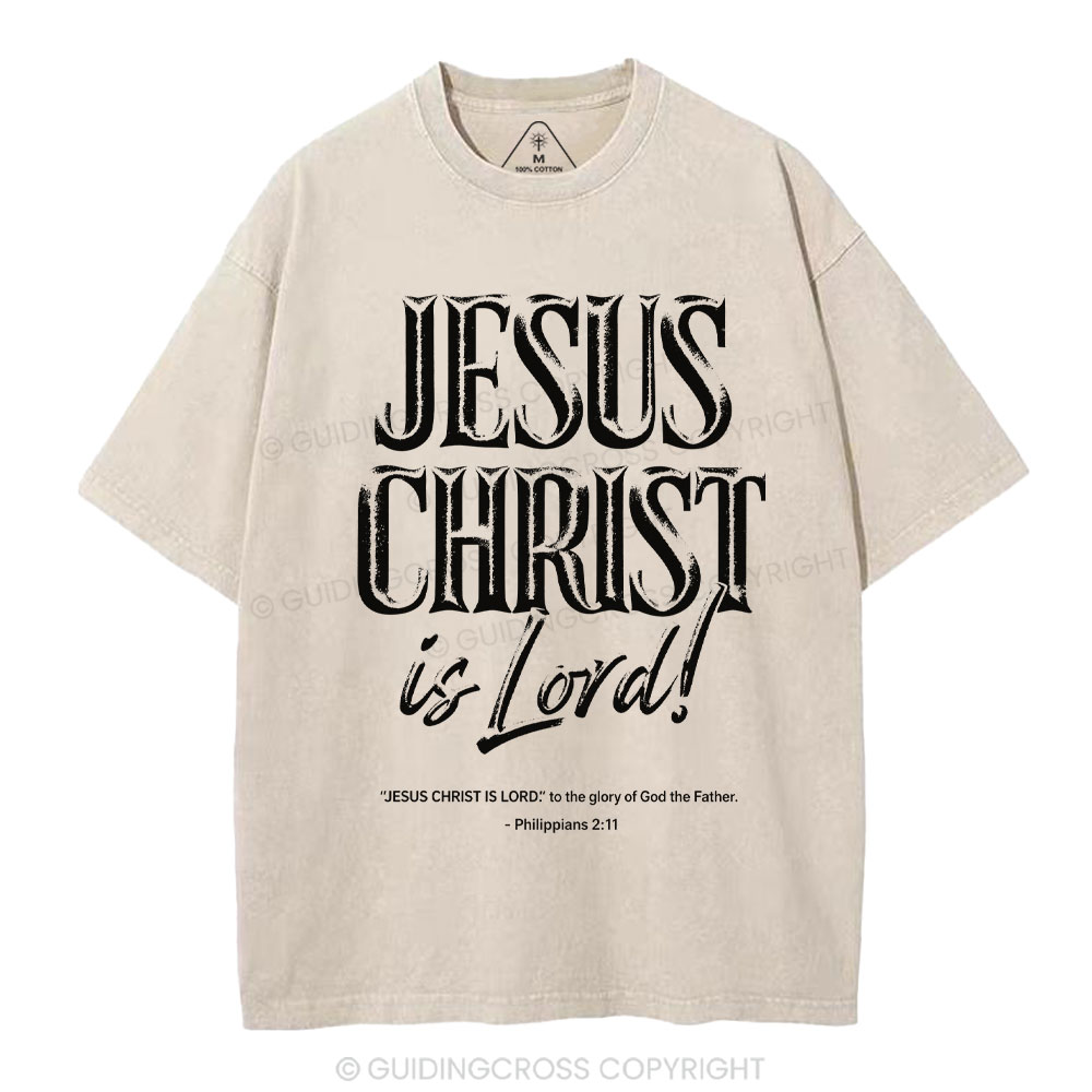 Jesus Christ Is Lord Christian Washed T-Shirt