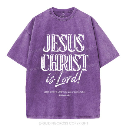 Jesus Christ Is Lord Christian Washed T-Shirt