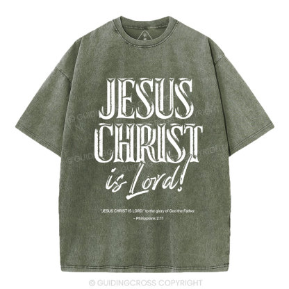 Jesus Christ Is Lord Christian Washed T-Shirt