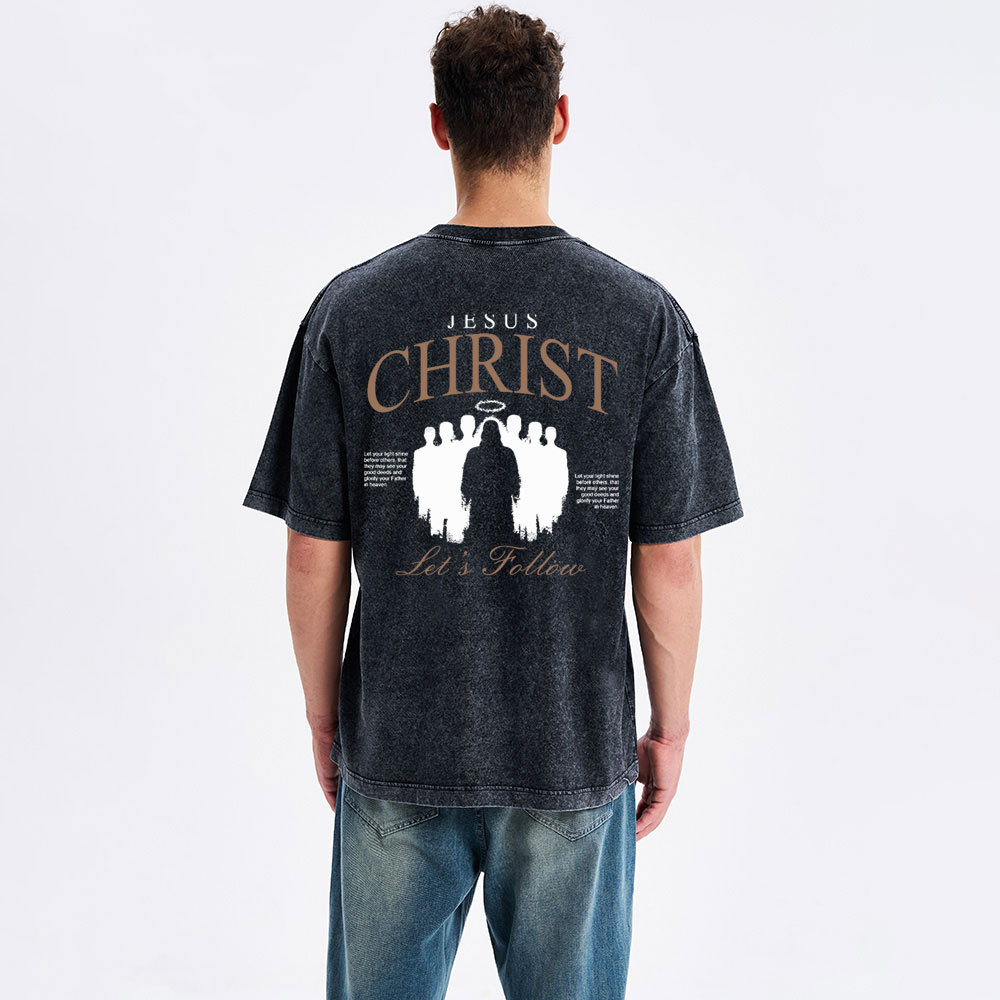 Jesus Christ Let's Follow Christian Washed T-Shirt