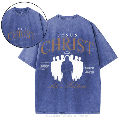 Jesus Christ Let's Follow Christian Washed T-Shirt
