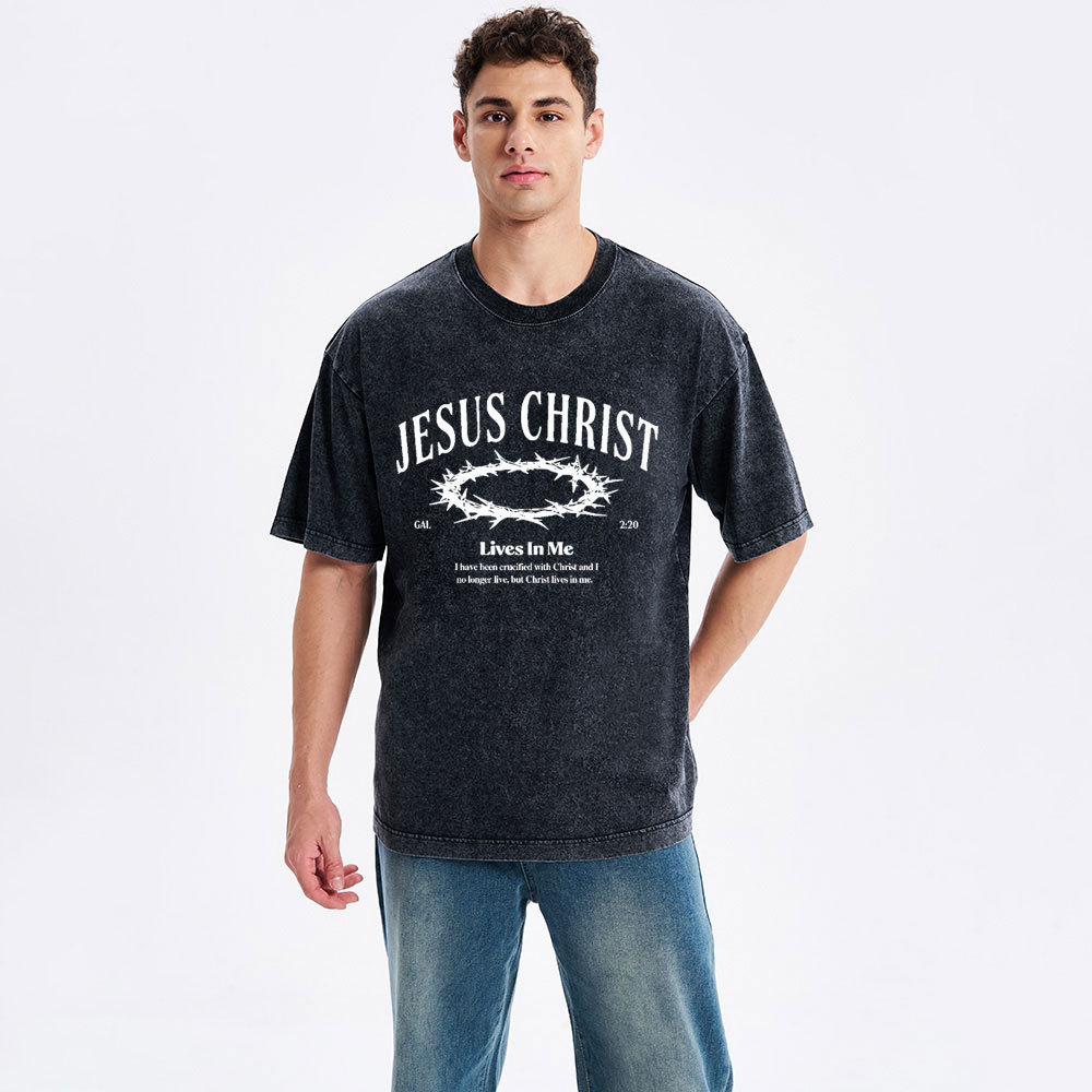 Jesus Christ Lives In Me Christian Washed T-Shirt