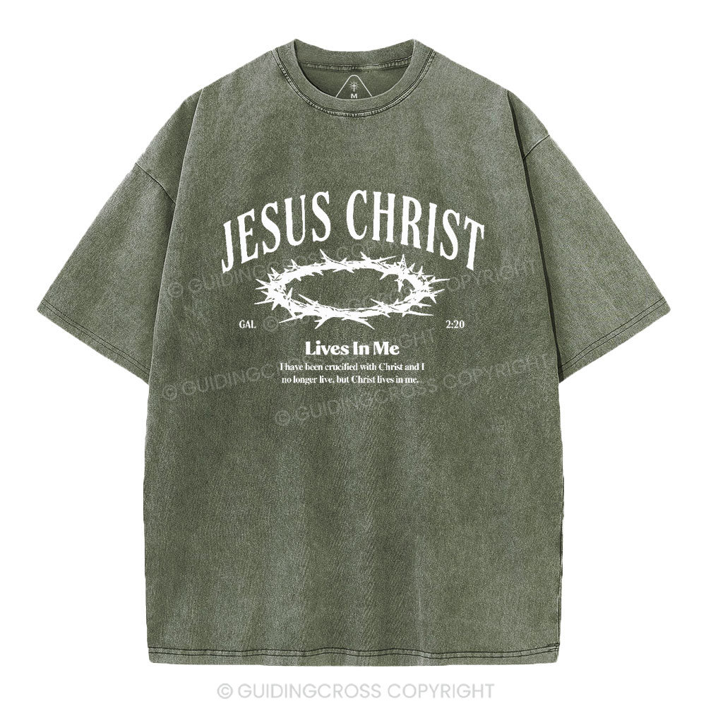 Jesus Christ Lives In Me Christian Washed T-Shirt