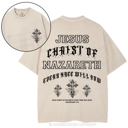 Jesus Christ Of Nazareth Every Knee Will Bow Christian Washed T-Shirt