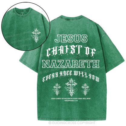 Jesus Christ Of Nazareth Every Knee Will Bow Christian Washed T-Shirt