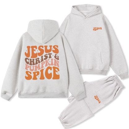 Jesus Christ& Pumpkin Spice Christian Fleece Hoodie Set