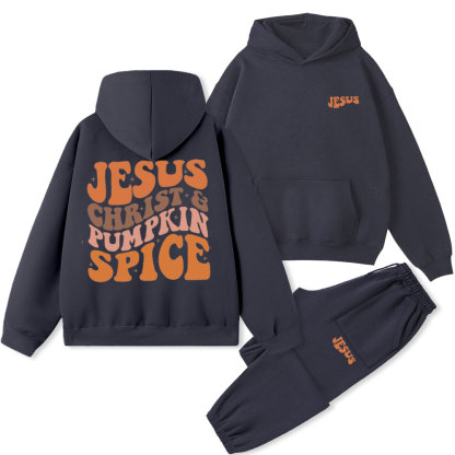 Jesus Christ& Pumpkin Spice Christian Fleece Hoodie Set