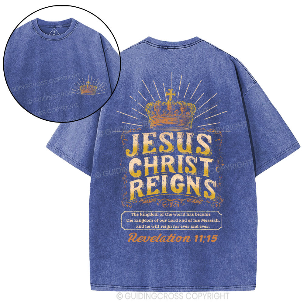 Jesus Christ Reigns Christian Washed T-Shirt