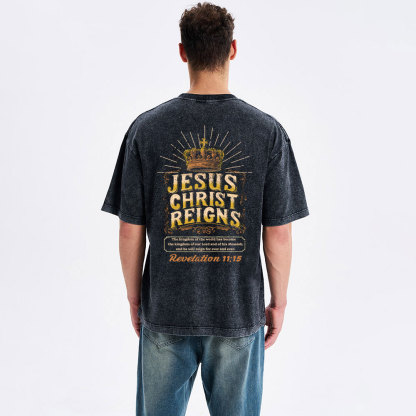 Jesus Christ Reigns Christian Washed T-Shirt