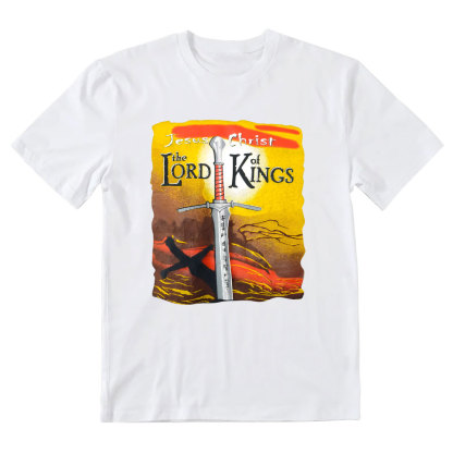 Jesus Christ Te Lord Of Kings Christian T-Shirt