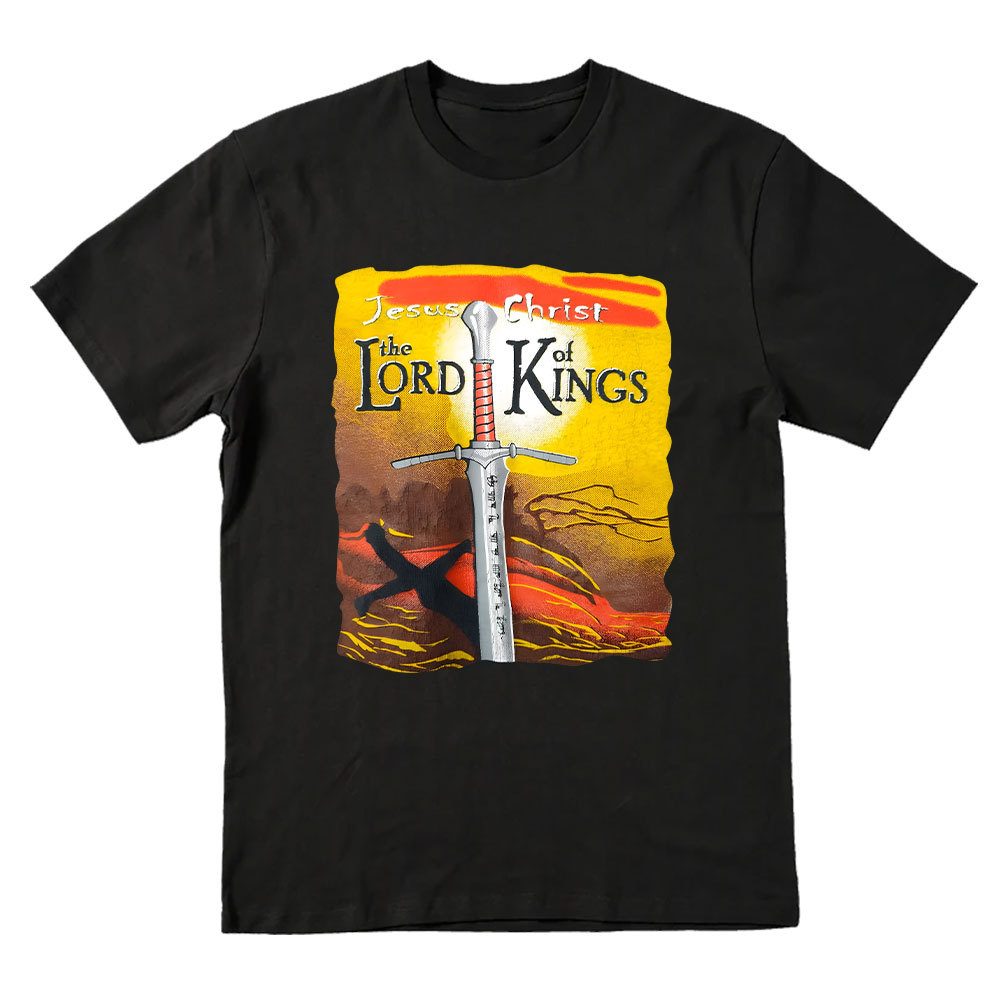 Jesus Christ Te Lord Of Kings Christian T-Shirt