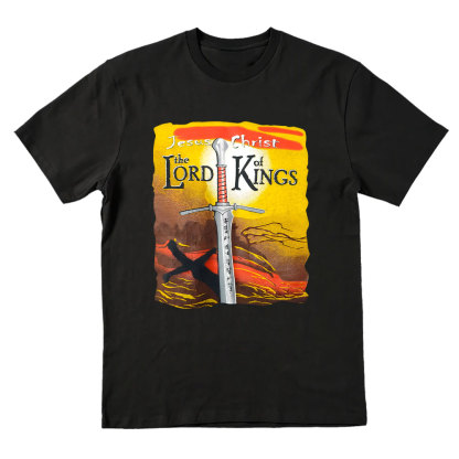 Jesus Christ Te Lord Of Kings Christian T-Shirt