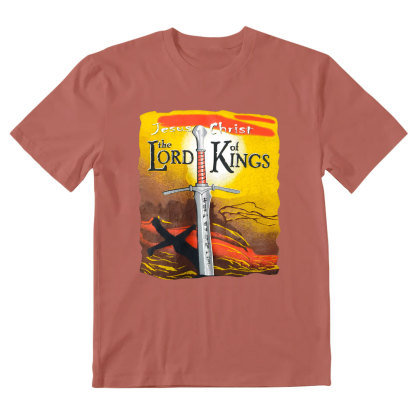 Jesus Christ Te Lord Of Kings Christian T-Shirt