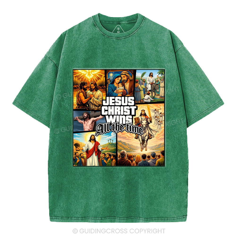 Jesus Christ Wins All The Time Christian Washed T-Shirt