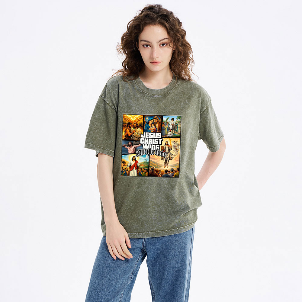 Jesus Christ Wins All The Time Christian Washed T-Shirt