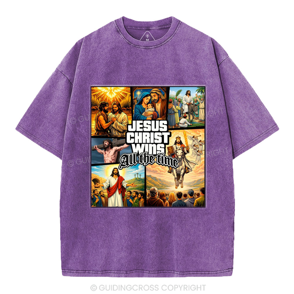 Jesus Christ Wins All The Time Christian Washed T-Shirt