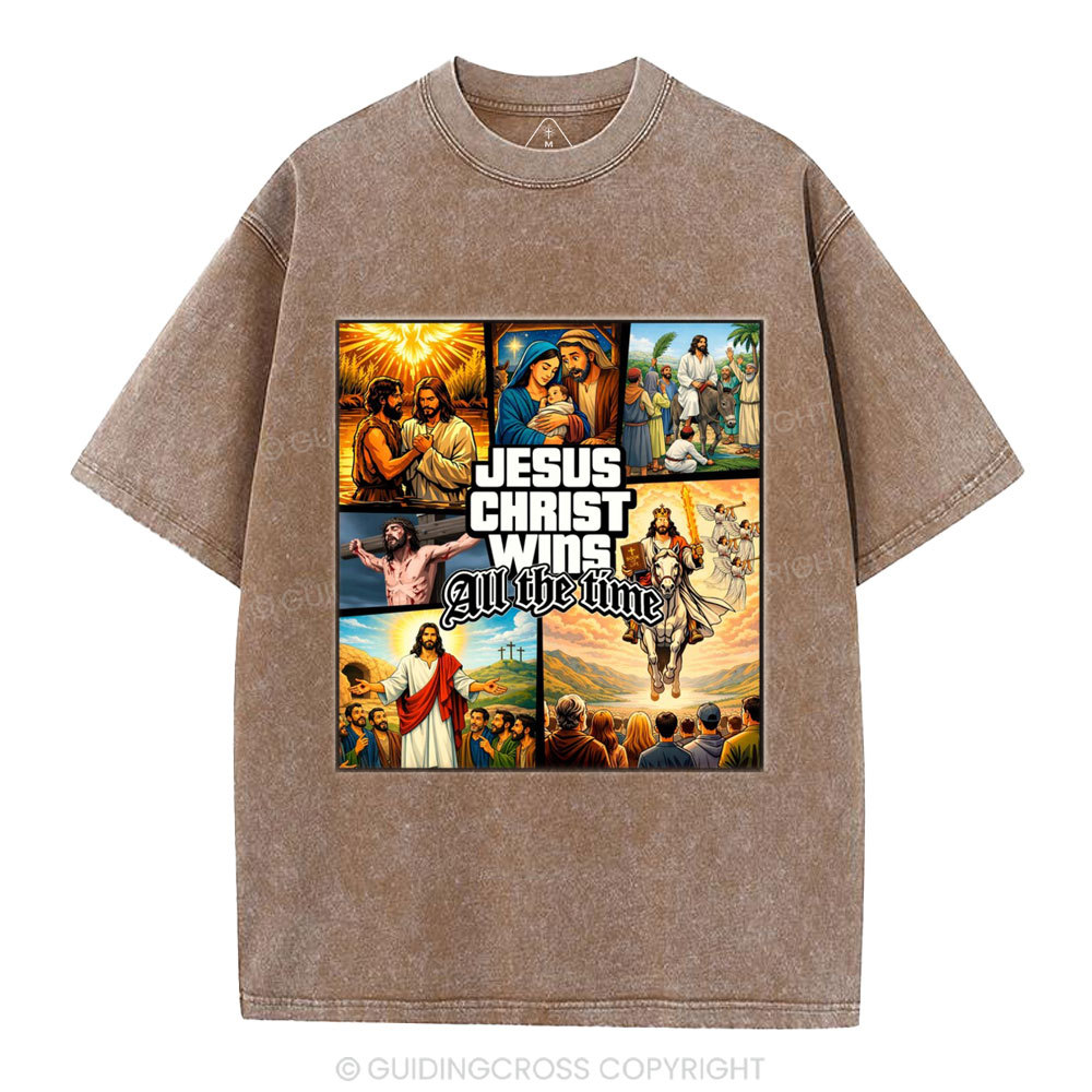 Jesus Christ Wins All The Time Christian Washed T-Shirt
