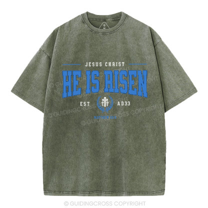 Jesus Chrsit He Is Risen Christian Washed T-Shirt