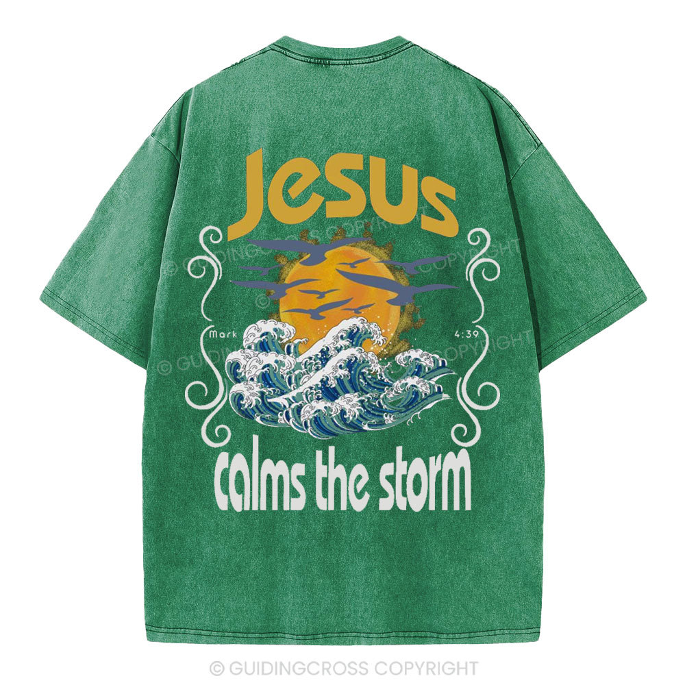 Jesus Clams The Storm Christian Washed T-Shirt