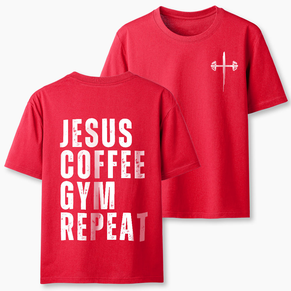 Jesus Coffee Gym Repeat Christian T-Shirt
