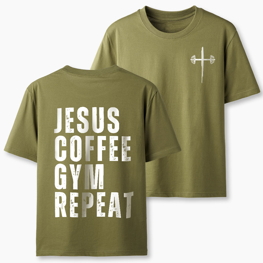 Jesus Coffee Gym Repeat Christian T-Shirt