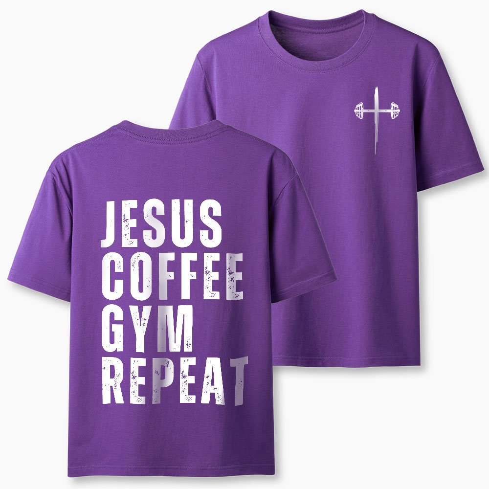Jesus Coffee Gym Repeat Christian T-Shirt