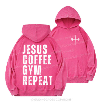 Jesus Coffee Gym Repeat Christian Washed Hoodie 