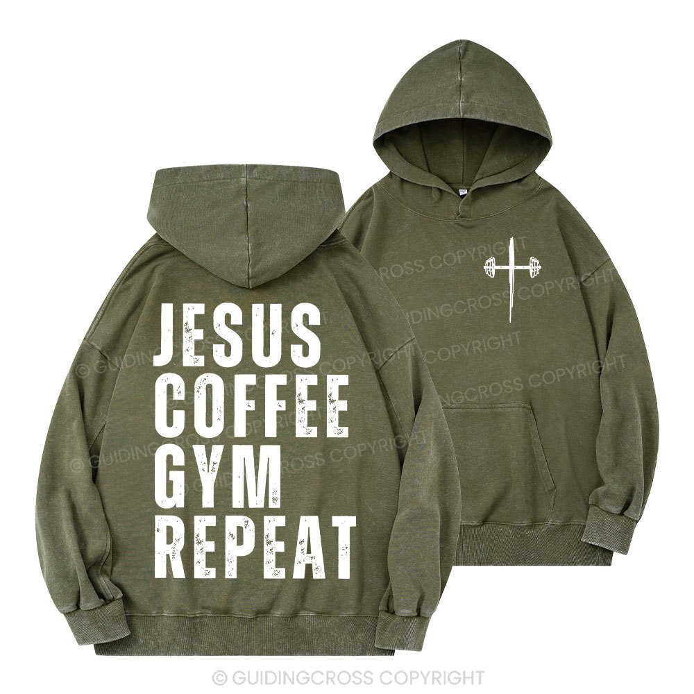 Jesus Coffee Gym Repeat Christian Washed Hoodie 