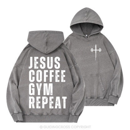 Jesus Coffee Gym Repeat Christian Washed Hoodie 
