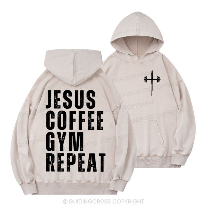 Jesus Coffee Gym Repeat Christian Washed Hoodie 
