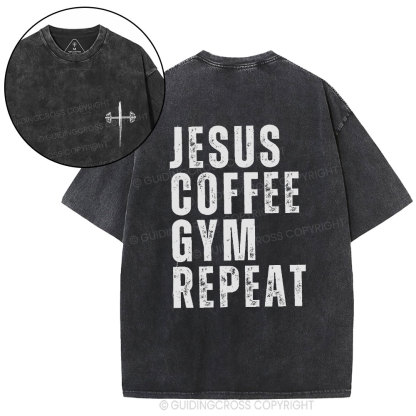 Jesus Coffee Gym Repeat Christian Washed T-Shirt