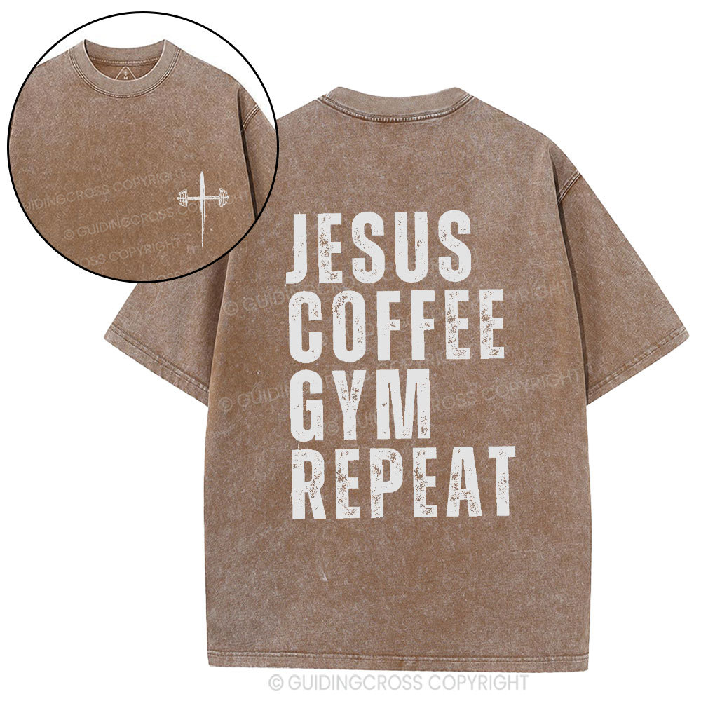 Jesus Coffee Gym Repeat Christian Washed T-Shirt