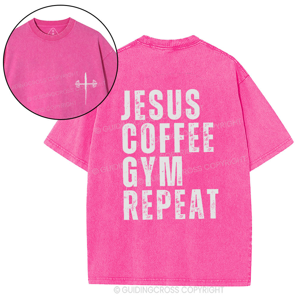 Jesus Coffee Gym Repeat Christian Washed T-Shirt