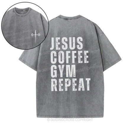 Jesus Coffee Gym Repeat Christian Washed T-Shirt